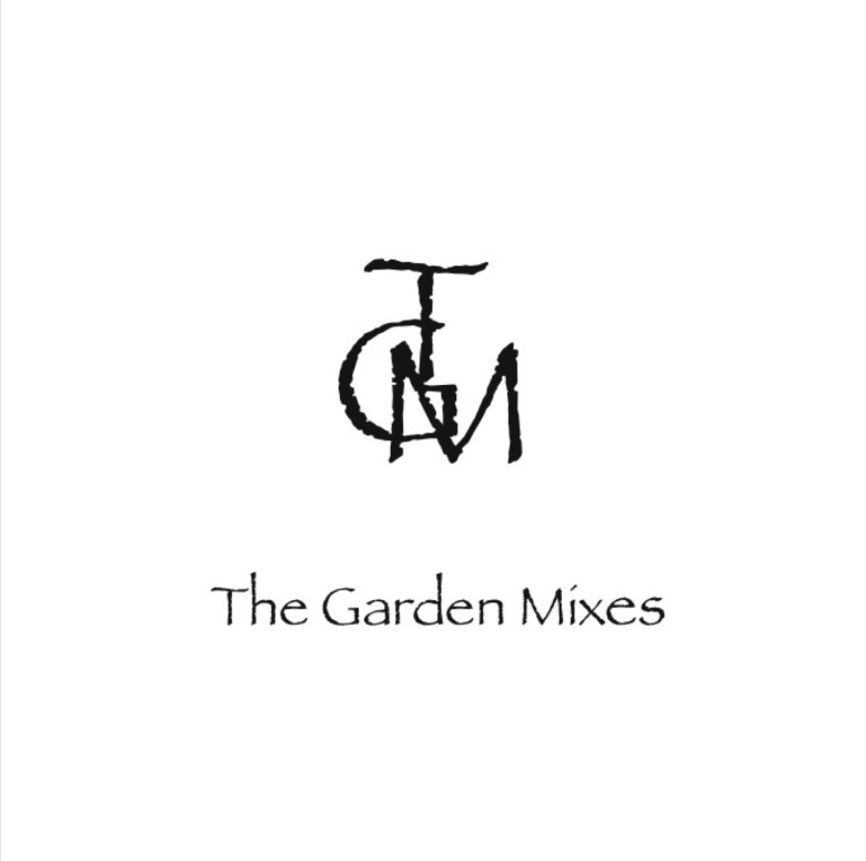 The Garden Mixes